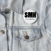 SMH Mijn hoofd schudden Ronde Button 5,7 Cm (In situ)