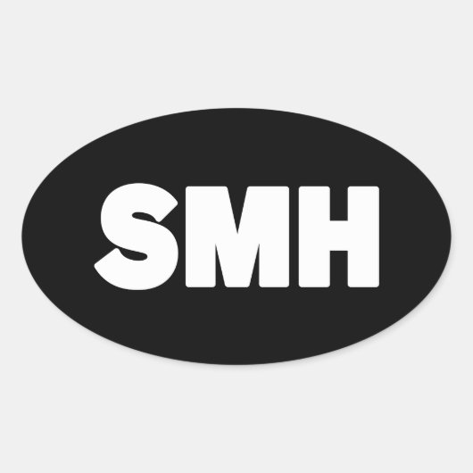 SMH | Text Slang Oval Sticker (Voorkant)