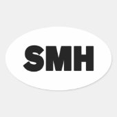 SMH | Text Slang Ovale Sticker (Voorkant)
