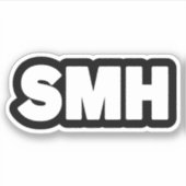 SMH | Text Slang Sticker (Voorkant)