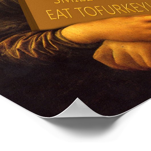 Smile And Eat Tofurkey Poster (Hoek)