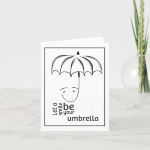 Smile be Your Umbrella Note Kaart