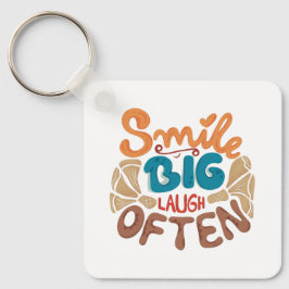 Smile Big Laugh Often Sleutelhanger
