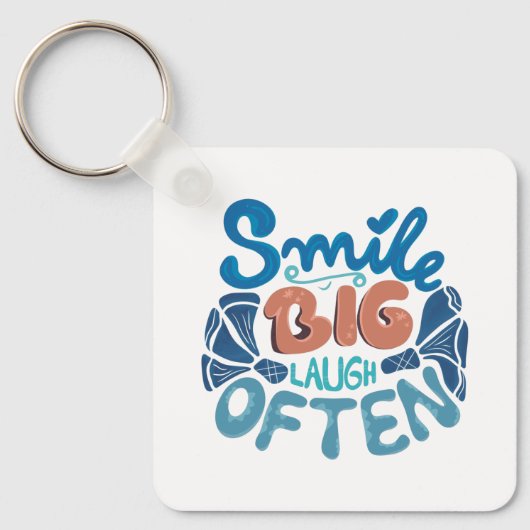 Smile Big Laugh Vaak Sleutelhanger (Voorkant)