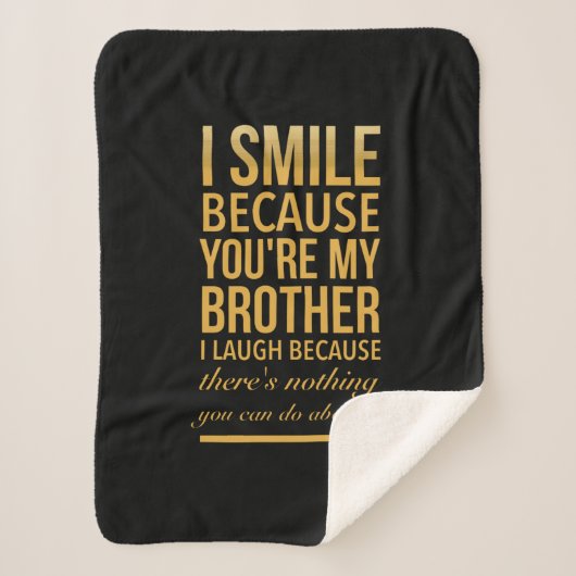 Smile bro Funny verjaardagsgeschenken voor broers Sherpa Deken (Voorkant)