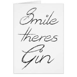 Smile daar is Gin - Grappig