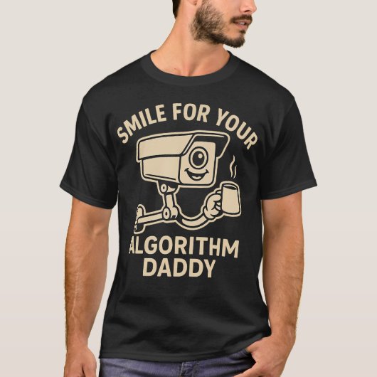 Smile For Your Algorithm Daddy - Fun Cartoon Secur T-shirt (Voorkant)