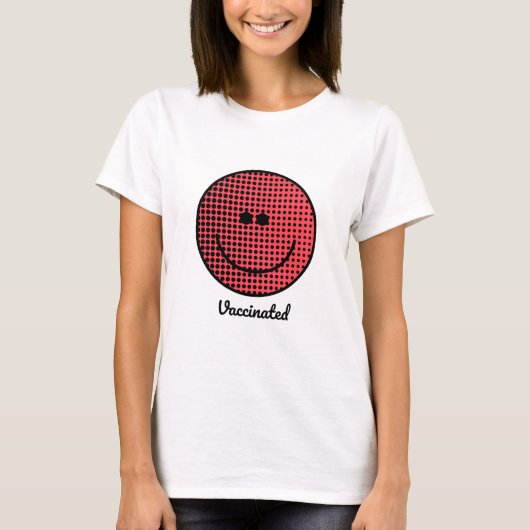 Smile - Fully Vaccinated - Pro Vaccine - Immune T-shirt (Voorkant)