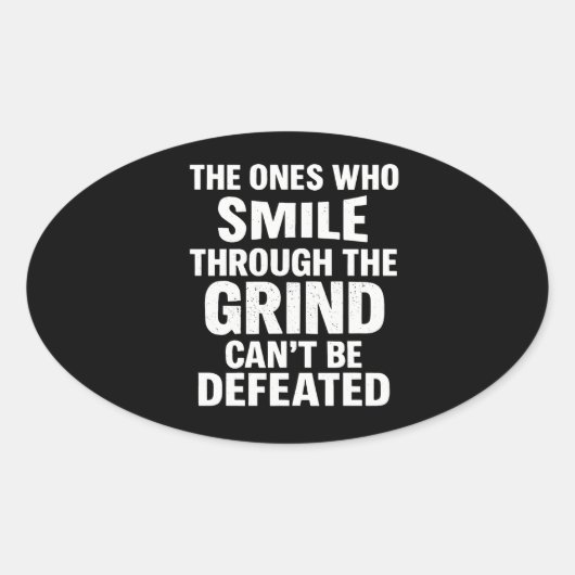 Smile grind gym motivatie citaat met witte tekst ovale sticker (Voorkant)
