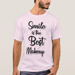 "Smile is de beste make-up" Inspirerend T-shirt