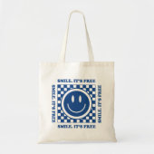 Smile It's Free Tote Bag (Voorkant)
