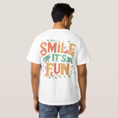 Smile, It's Fun - Speelse Vibes T-shirt" T-shirt (Achterkant volledig)