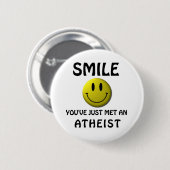 SMILE, je hebt net een atheïst ontmoet. Ronde Button 5,7 Cm (Voorkant /achterkant)