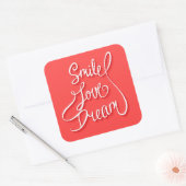 Smile Love Dream Vierkante Sticker (Envelop)