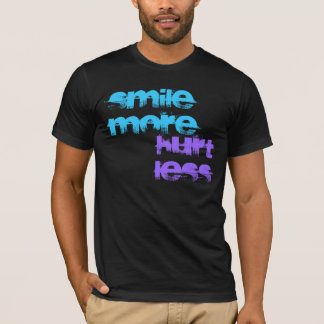 Smile Meer Hurt Minder T-shirt
