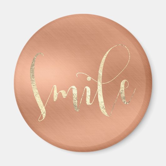 Smile Motivatie Roos Champaign Copper Gold Magneet (Voorkant)