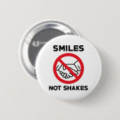 Smile not Shakes Ronde Button 5,7 Cm (Voorkant /achterkant)