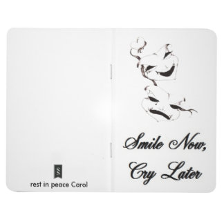Smile Now Cry Later maskers Journal