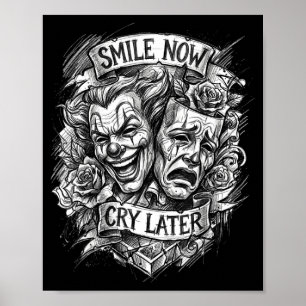 Smile nu, huil later theater maskers poster