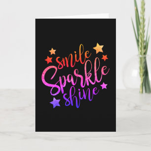 Smile Sparkle Shine Black Multi Colour Quote Kaart