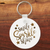 Smile, Sparkle, Shine Button Key chain Sleutelhanger (Voorkant)