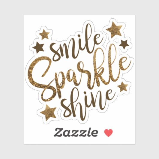 Smile Sparkle Shine | Glitter Sticker (Vel)