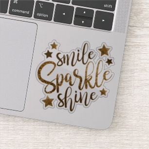 Smile Sparkle Shine   Glitter Sticker