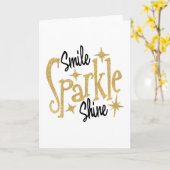 Smile Sparkle Shine Inspirerend Kaart (Gele Bloem)