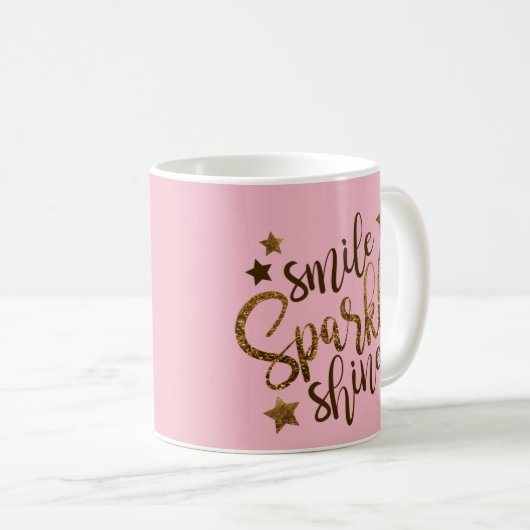 Smile, Sparkle, Shine Inspirerend Koffee Mok (Voorkant rechts)