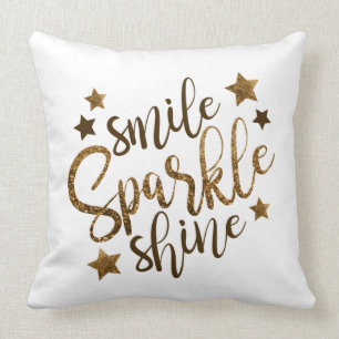 Smile Sparkle Shine Kussen