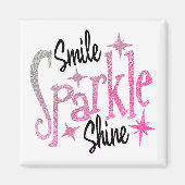 Smile Sparkle Shine Pink Glitter Motiverend Quote Magneet (Voorkant)