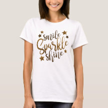 Smile Sparkle Shine T-Shirt