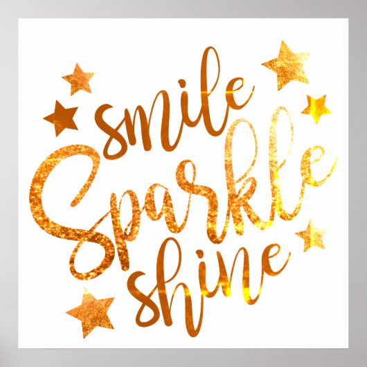 Smile Sparkle Shine White Gold Poster (Voorkant)