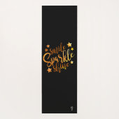 Smile Sparkle Shine Zwart Goudkleurige Quote Yogamat (Achterkant)