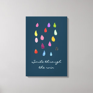 Smile through the rain quote canvas afdruk