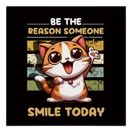 Smile Today Perfect Poster