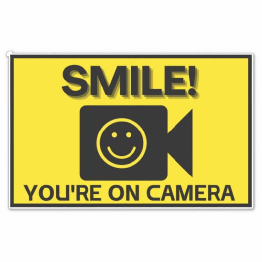 Smile u bent On Camera Sign, Video Surveillance S Sticker (Voorkant)