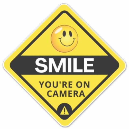 Smile u bent On Camera Sign, Video Surveillance S Sticker (Voorkant)