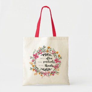Smile vaak - denk positief na - geef bedankt tote bag
