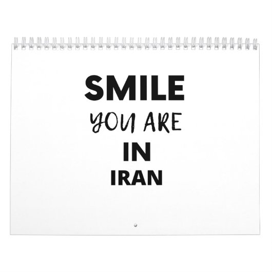 SMILE YOU ARE IN  IRAN KALENDER (Hoes)