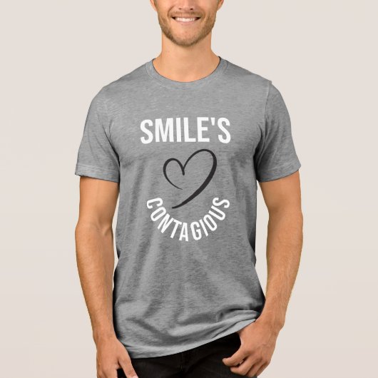 "Smile's besmettelijk" motivatie gezegde ontwerp Tri-Blend Shirt (Voorkant)