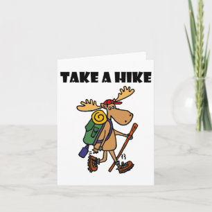 Smileteessports Grappig Neem een wandeling Moose w Kaart