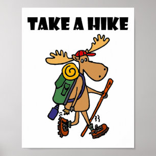 Smileteessports Grappige Take A Hike Eland Wandele Poster