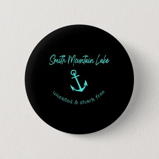 Smith Mountain Lake Va Unsalted Shark Free Boating Ronde Button 5,7 Cm (Voorkant)