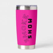 Smoke Show Thermal Tumbler | Hete blik, koude Drin Geïsoleerde Drinkbeker (Voorkant)