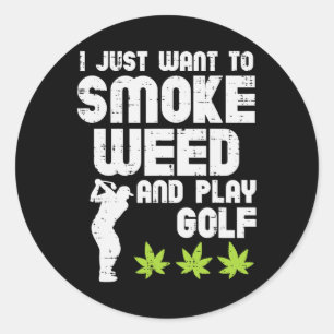 Smoke Weed Play Golf Golfen THC Golfer Stone Ronde Sticker