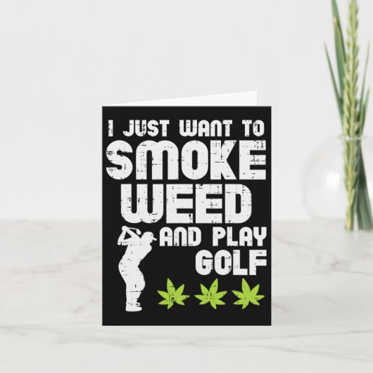 Smoke Weed Play Golf Golfen THC Golfer Stoner Kaart (Voorkant)