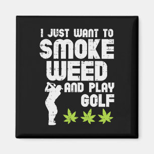 Smoke Weed Play Golf Golfen THC Golfer Stoner Magneet