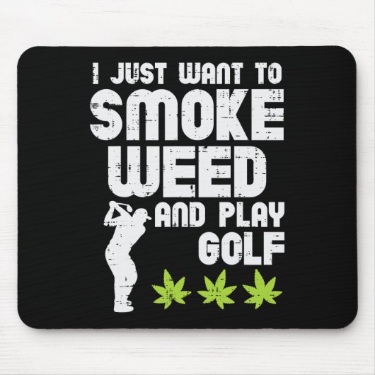 Smoke Weed Play Golf Golfing Thc Golfer Stoner  Muismat (Voorkant)