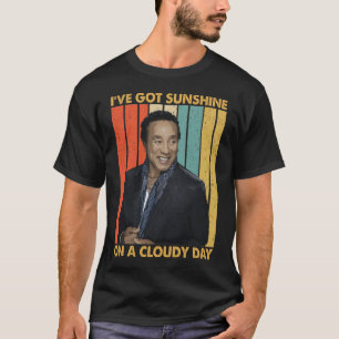 Smokey Robinson Ik heb zonneschijn op een clo T-shirt